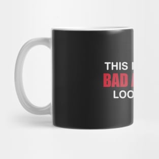 Bad Ass Dad Mug